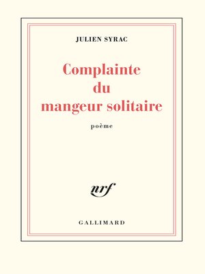 cover image of Complainte du mangeur solitaire